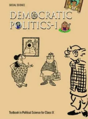 Democratic Politics - I Textbook in Political Science for Class IX -0972 2025-26 Edition