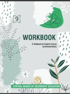 Interact In English Workbook For Class 9 A Textbook For English Course (Communicative)