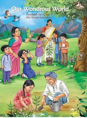 Ncert Class 5 Textbook For Our Wondrous World, The World Around Us - 535 Latest Edition 2025-26