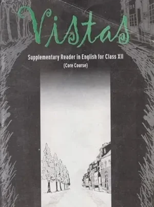 Vistas - Supplementay English Core For Class - 12 - 12075 2025-26 Edition