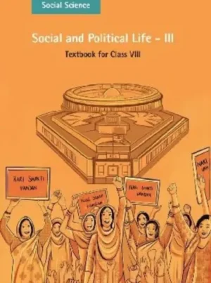 Social and Political Life-III Textbook Of Social Science For Class VIII 2025-26