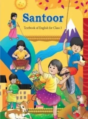 NCERT Santoor Textbook Of English For Class 3 New Latest Syllabus