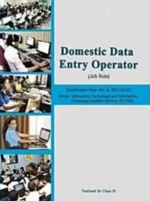 Domestic Data Entry Operator Training Guide Book, Computer Skills and Operations Manual