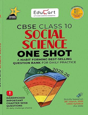 Educart One-shot Social Science CBSE Class 10 Question Bank 2025-26 on new Syllabus 2026 (Strictly for Boards Exam)