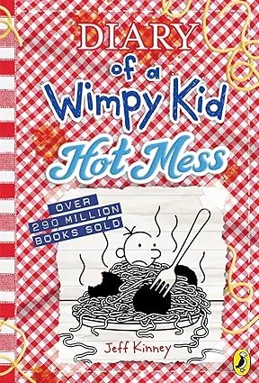 Diary of a Wimpy Kid: Hot Mess (Book 19) | Greg Heffley’s Funniest & Messiest Adventure Yet | Upcoming Hit in the Iconic Kids’ Book Series for Kids Ages 7–12