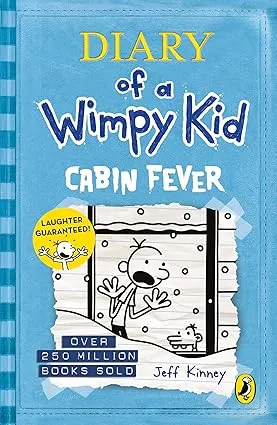 Diary of a Wimpy Kid: Cabin Fever (Book 6) | Snowstorms, Trouble & Greg Heffley’s Hilarious Misadventures | Must-Read Kids’ Book Series for Kids Ages 7–12
