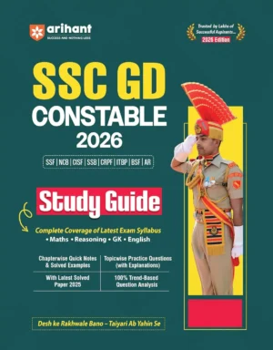 Arihant SSC GD Constable Exam 2026 | Study Guide | Chapterwise Quick Notes, 3000+ Practice MCQs & Solved Paper 2025| 2 CBT Based Mock | For BSF, CISF, ... SSB, SSF & Assam Rifles | English Medium Paperback – 22 November 2025