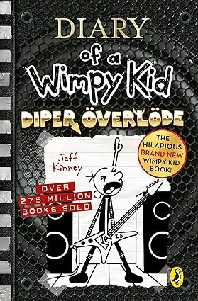 Diary of a Wimpy Kid: Diper Överlöde (Book 17) | Greg Joins a Rock Band in This Music-Filled, Laugh-Packed Adventure | Fun Read for Kids Ages 7–12
