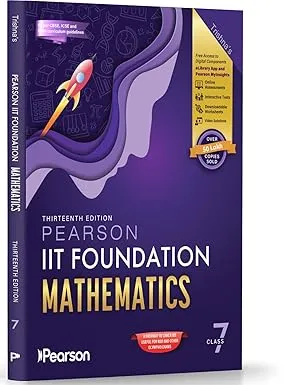 Pearson'26 IIT Foundation Class 7 Math|For JEE, NTSE & Olympiad Exams|Includes JEE Practice Questions| Free acess to 10 Online Assessments, 50 Video ... Tests via Pearson MyInsights & elibrary